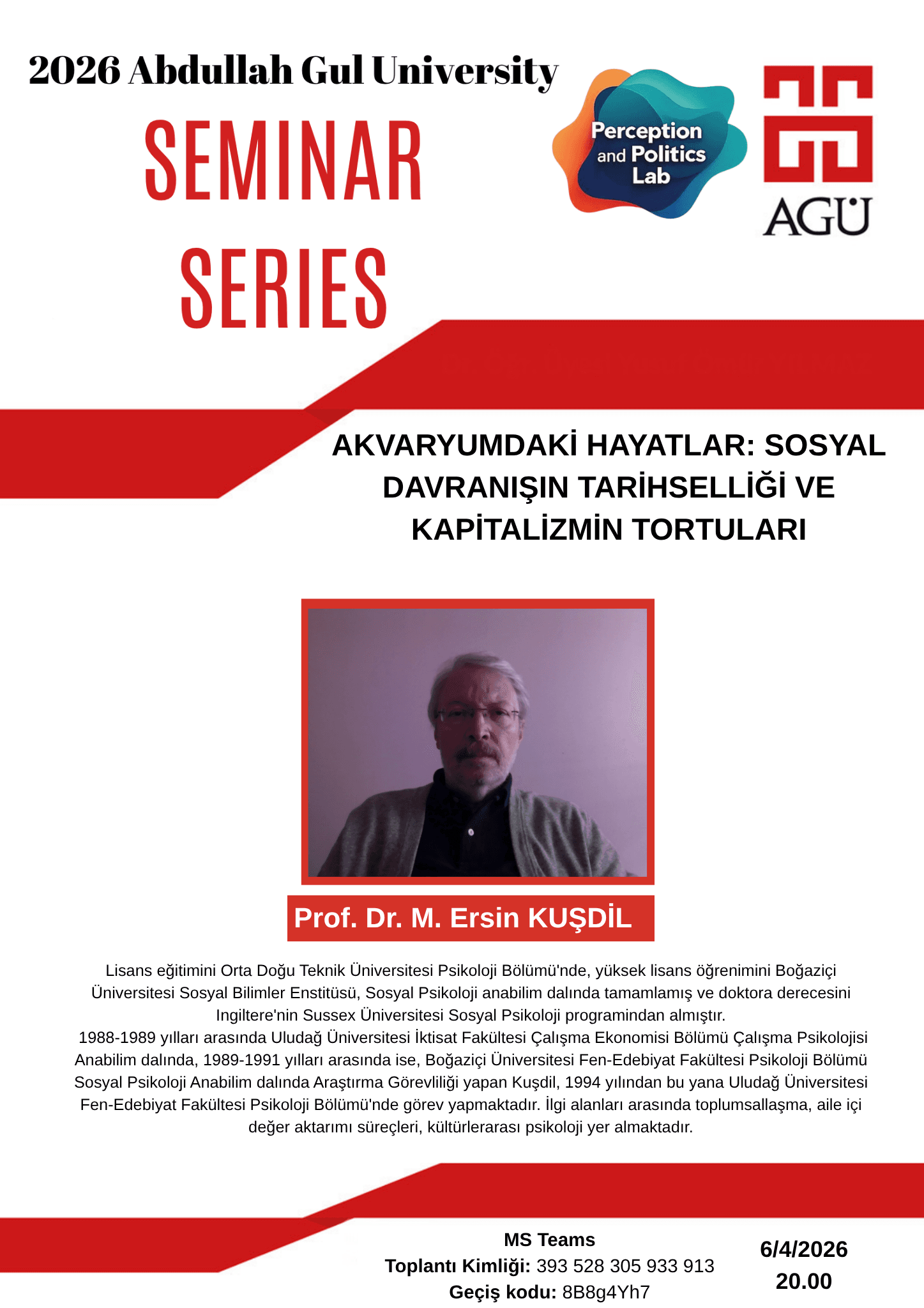 Prof. Dr. M. Ersin Kuşdil Delivered a Seminar in the Perception and Politics Lab Seminar Series